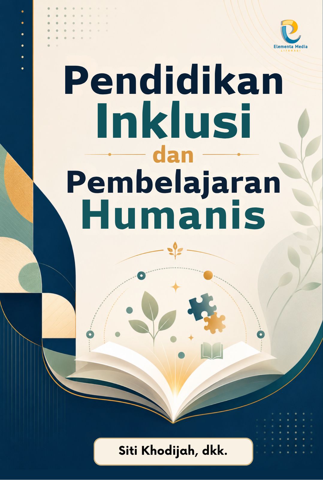 Pendidikan Inklusi dan Pembalajaran Humanis
